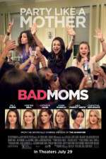 Watch Bad Moms 123moviesFree