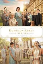 Watch Downton Abbey: A New Era 123moviesFree