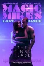 Watch Magic Mike's Last Dance 123moviesFree