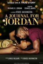Watch A Journal for Jordan 123moviesFree