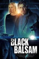 Watch Black Balsam 123moviesFree