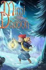 Watch Mimi and the Mountain Dragon 123moviesFree