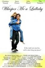Watch Whisper Me a Lullaby 123moviesFree