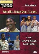 Watch When Hell Freezes Over, I\'ll Skate 123moviesFree