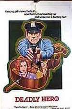 Watch Deadly Hero 123moviesFree