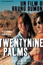 Watch Twentynine Palms 123moviesFree