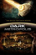 Watch Dark Metropolis 123moviesFree