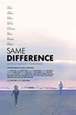 Watch Same Difference 123moviesFree
