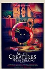 Watch All the Creatures Were Stirring 123moviesFree