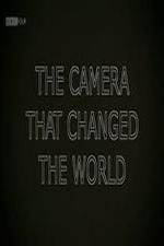 Watch The Camera That Changed the World 123moviesFree