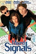 Watch Mixed Signals 123moviesFree