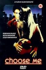 Watch Choose Me 123moviesFree