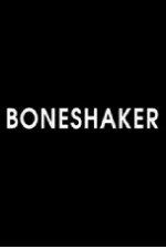 Watch Boneshaker 123moviesFree