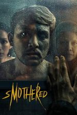 Watch Smothered 123moviesFree