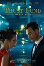 Watch Trust Fund 123moviesFree