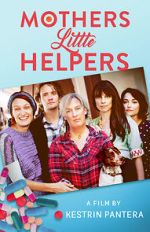 Watch Mother\'s Little Helpers 123moviesFree