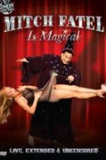 Watch Mitch Fatel Is Magical 123moviesFree