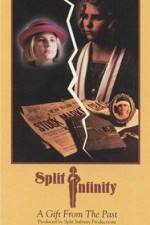 Watch Split Infinity 123moviesFree