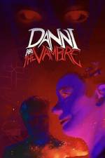 Watch Danni and The Vampire 123moviesFree