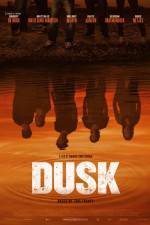 Watch Dusk 123moviesFree