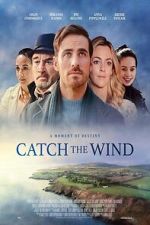 Watch Catch the Wind 123moviesFree
