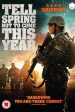 Watch Tell Spring Not to Come This Year 123moviesFree