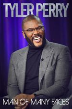 Watch Tyler Perry: Man of Many Faces 123moviesFree