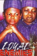 Watch Loyal Enemies 123moviesFree