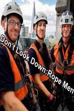 Watch Don't Look Down: Rope Men 123moviesFree