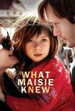 Watch What Maisie Knew 123moviesFree