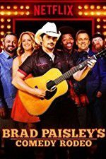 Watch Brad Paisley\'s Comedy Rodeo 123moviesFree