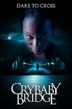 Watch Crybaby Bridge 123moviesFree