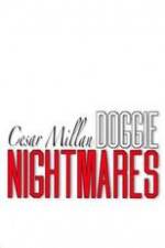 Watch Cesar Millan: Doggie Nightmares 123moviesFree