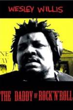 Watch Wesley Willis The Daddy of Rock 'n' Roll 123moviesFree