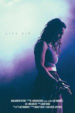 Watch Like Air 123moviesFree