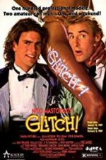 Watch Glitch! 123moviesFree