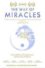 Watch The Way of Miracles 123moviesFree