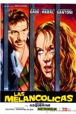 Watch Las melanc�licas 123moviesFree
