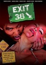 Watch Exit 38 123moviesFree