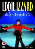 Watch Eddie Izzard: Definite Article 123moviesFree