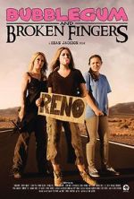 Watch Bubblegum & Broken Fingers 123moviesFree