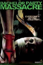 Watch Bachelor Party Massacre 123moviesFree