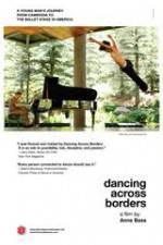 Watch Dancing Across Borders 123moviesFree