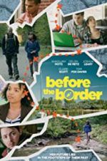 Watch Before the Border 123moviesFree
