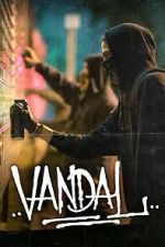Watch Vandal 123moviesFree