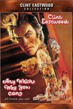 Watch Any Which Way You Can 123moviesFree