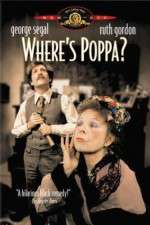 Watch Wheres Poppa 123moviesFree