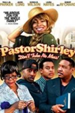 Watch Pastor Shirley 123moviesFree