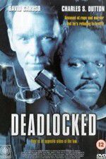 Watch Deadlocked 123moviesFree