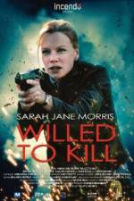 Watch Willed to Kill 123moviesFree